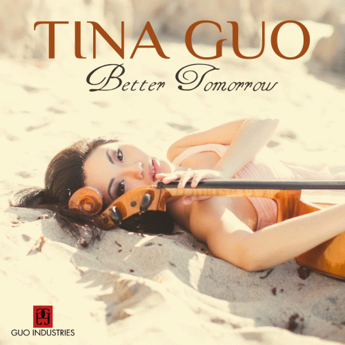 Tina Guo : Better Tomorrow